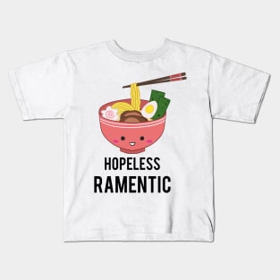 Hopeless Ramentic Ramen Pun Japanese Food Kawaii Noodles Cute Kids T-Shirt